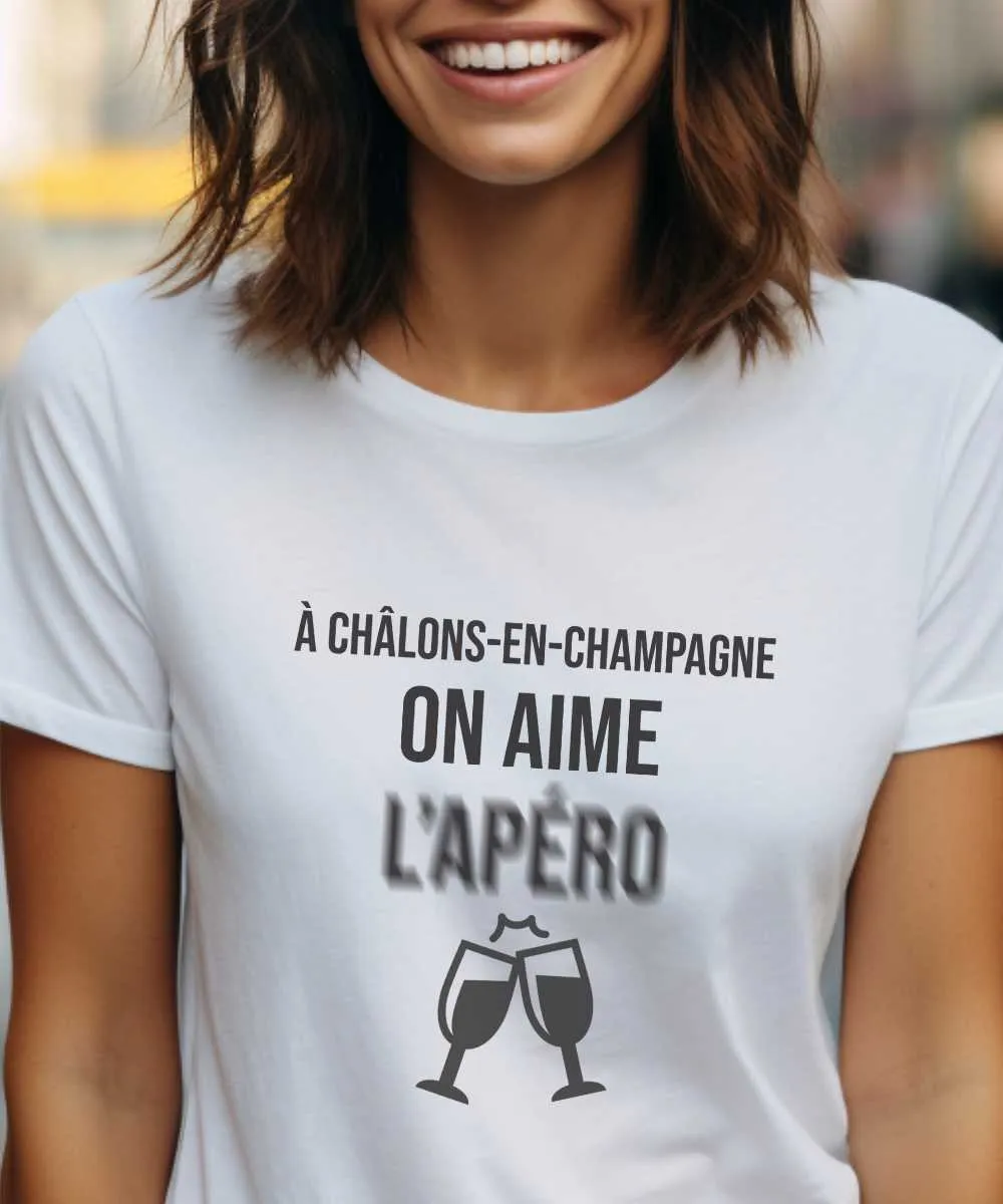 T-Shirt A Châlons-en-Champagne on aime l'apéro