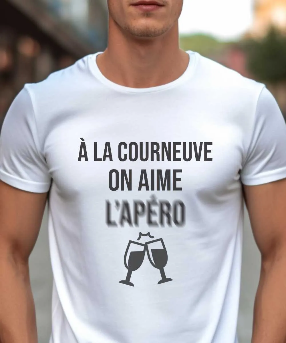 T-Shirt A La Courneuve on aime l'apéro