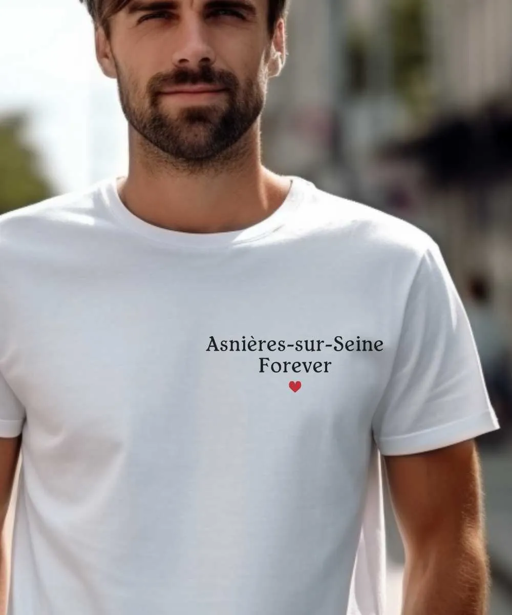 T-Shirt Asnières-sur-Seine forever