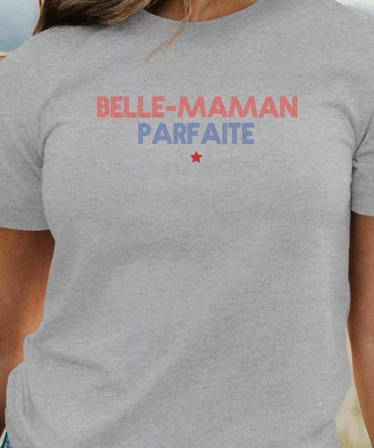 T-Shirt Belle-Maman parfaite Pour femme