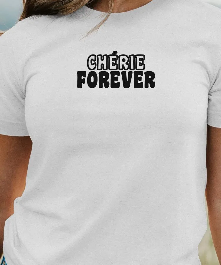 T-Shirt Chérie forever face Pour femme