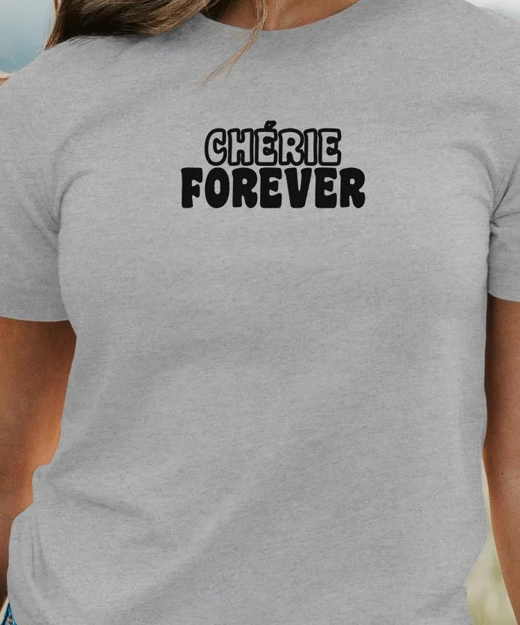 T-Shirt Chérie forever face Pour femme