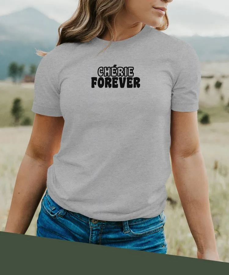 T-Shirt Chérie forever face Pour femme