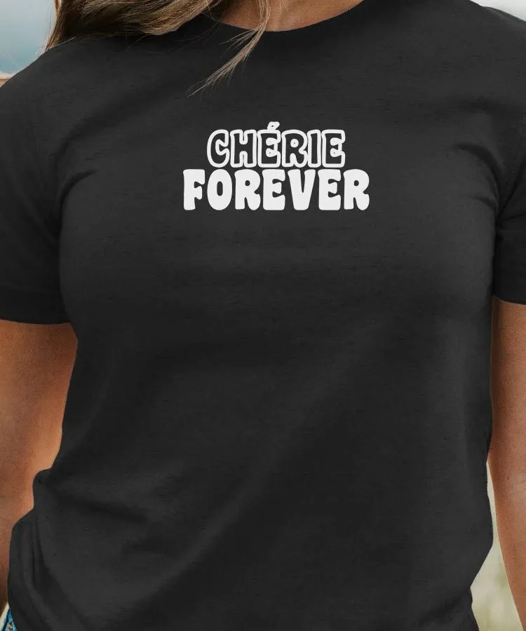 T-Shirt Chérie forever face Pour femme