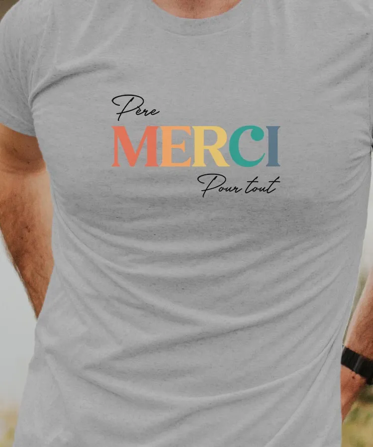 T-Shirt Père merci pour tout Pour homme