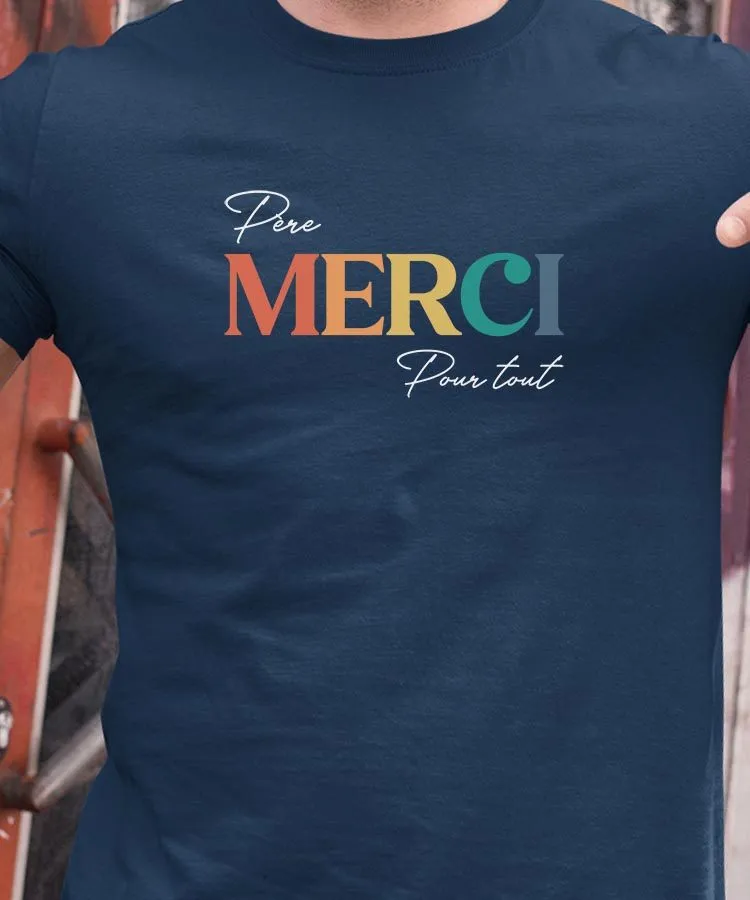 T-Shirt Père merci pour tout Pour homme