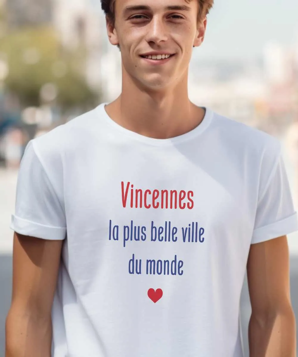 T-Shirt Vincennes la plus belle ville du monde